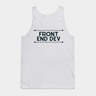 Front end dev Tank Top